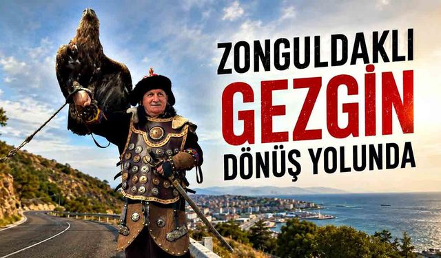 Zonguldaklı gezgin dönüş yolunda