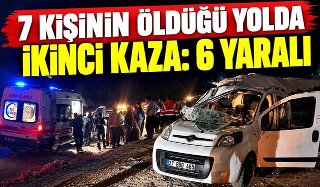 7 kişinin öldüğü yolda ikinci kaza: 6 yaralı