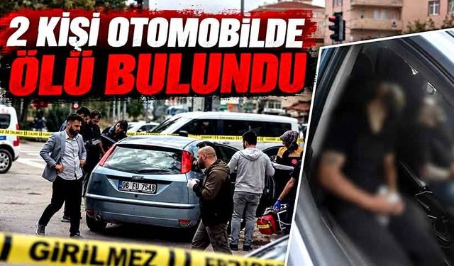 2 kişi otomobilde ölü bulundu