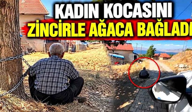 Yaşlı adam ağaca zincirlenmiş halde bulundu