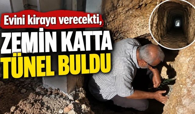 Evini kiraya verecekti, zemin katta tünel buldu