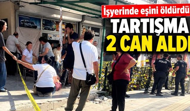 Eşinin iş yerine gitti: Tartışma 2 can aldı