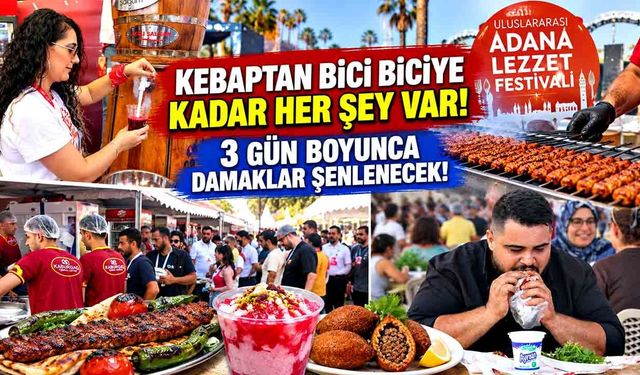 Kebaptan bici biciye kadar her şey var: 3 gün boyunca damaklar şenlenecek