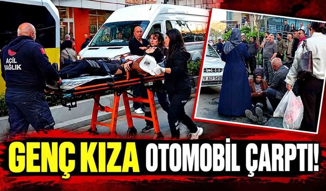 Yolun karşısına geçerken genç kıza otomobil çarptı