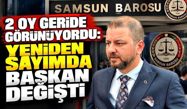 2 oy geride görünüyordu: Yeniden sayımda başkan değişti