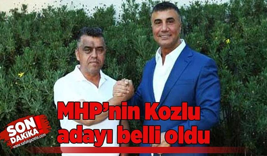 MHP’nin Kozlu adayı belli oldu!