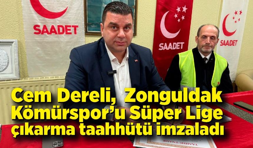 Cem Dereli Zonguldakspor ve 67 öğrenci İçin taahhüt verdi