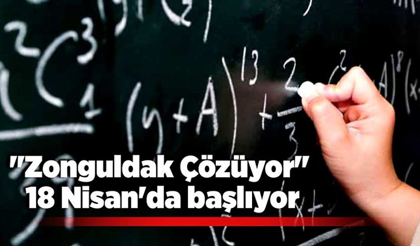 "Zonguldak Çözüyor" 18 Nisan'da başlıyor