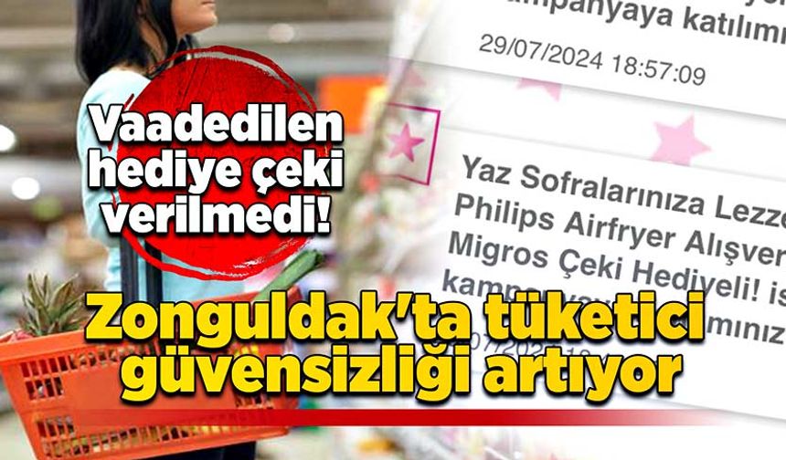 Vaadedilen hediye çeki verilmedi: Zonguldak'ta tüketici güvensizliği artıyor