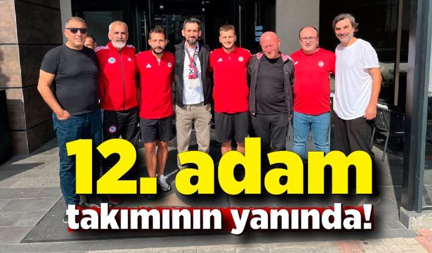 12. adam takımının yanında!