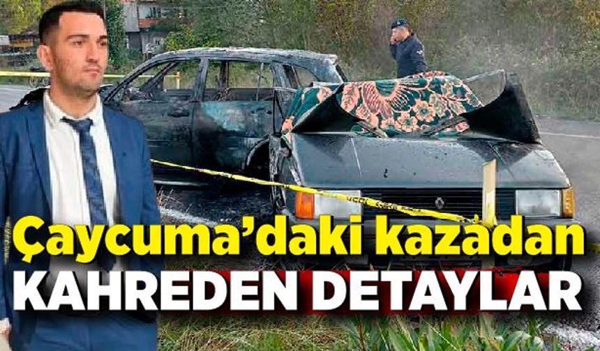 Çaycuma’daki feci kazadan kahreden detaylar!