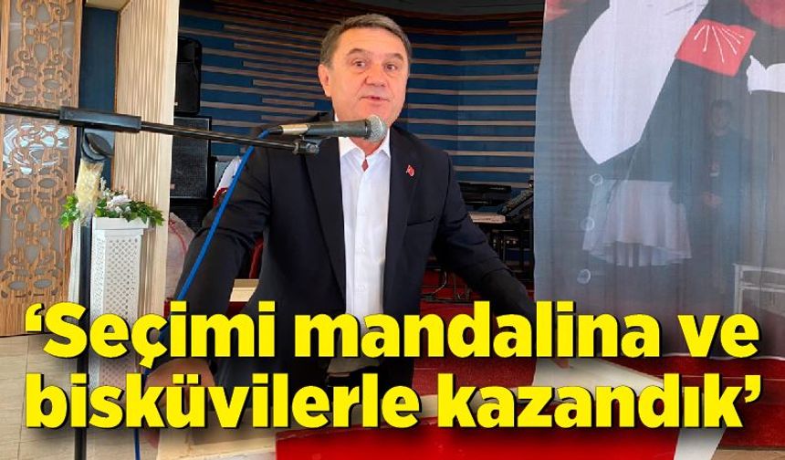 Tahsin Erdem: “Seçimi mandalina ve bisküvilerle kazandık”