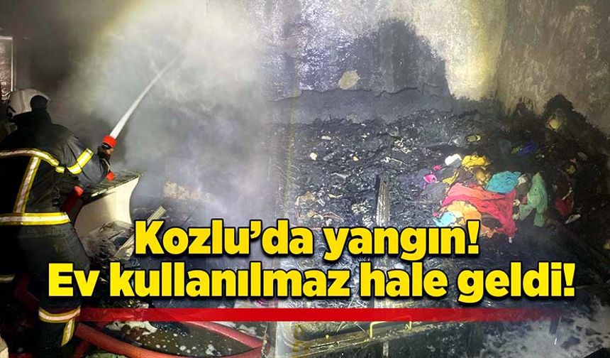 Kozlu’da yangın! Ev kullanılmaz hale geldi!