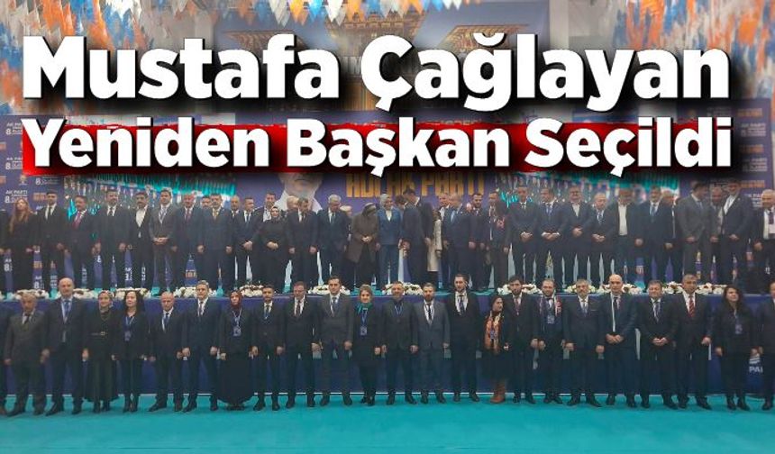 Mustafa Çağlayan Yeniden Başkan Seçildi