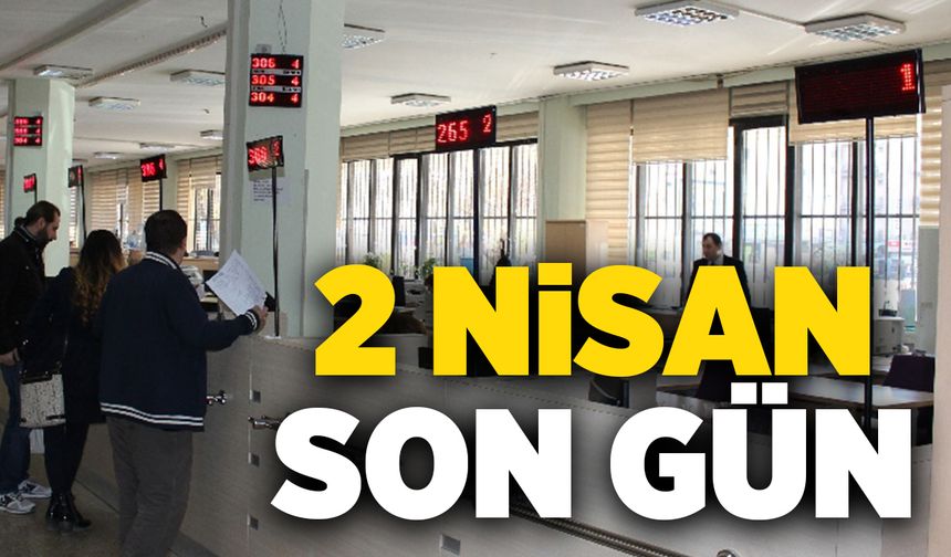 2 Nisan son gün