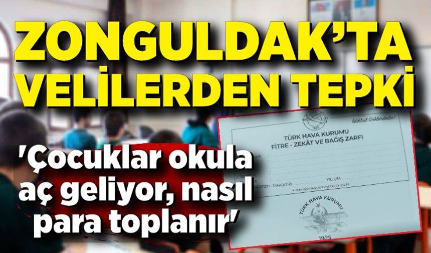 Velilerden THK'ya Fitre tepkisi! 'Çocuklar okula aç geliyor. Çocuklardan nasıl para toplanır'