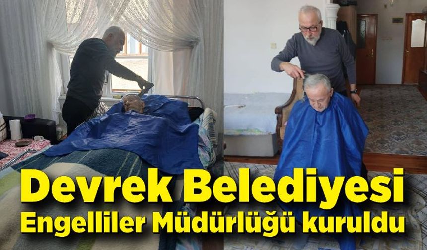 Devrek Belediyesi Engelliler Müdürlüğü kuruldu