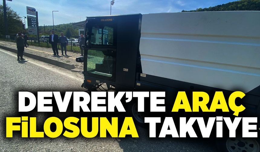 Devrek’te araç filosuna takviye