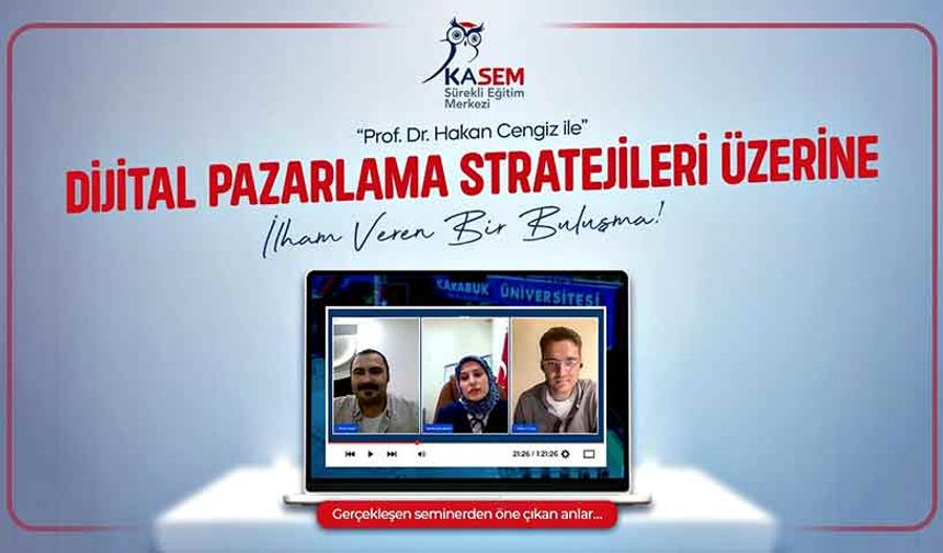 KASEM’den yoğun katılımlı dijital pazarlama semineri