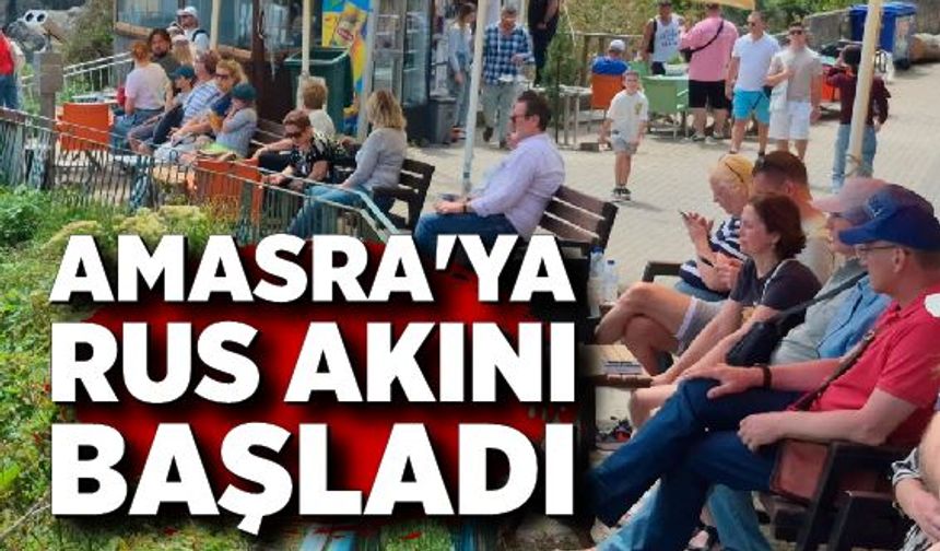 Amasra'ya havalar ısınmasıyla birlikte Rus akını da başladı