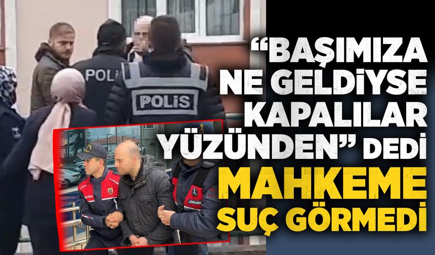 “Başımıza ne geldiyse kapalılar yüzünden” dedi, mahkeme suç görmedi: Öğretmene beraat kararı!
