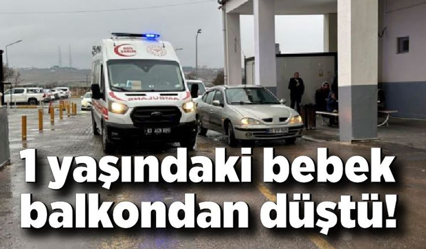 Acı olay! Bebek balkondan düştü