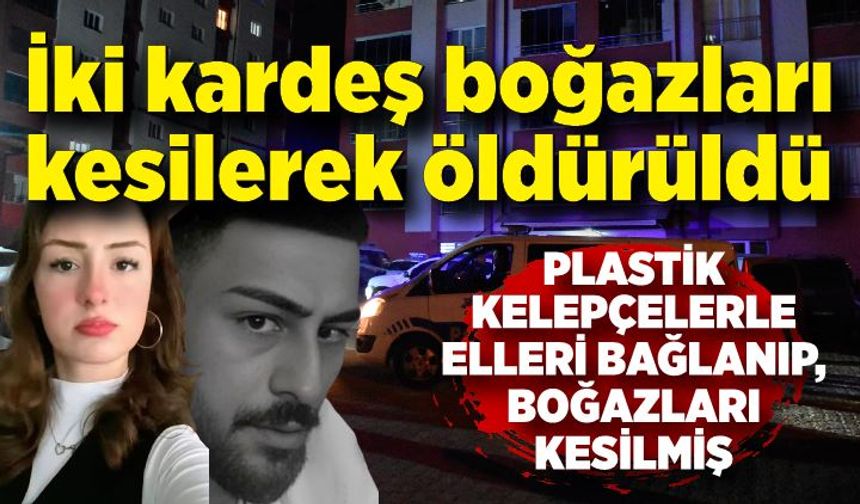 Evde boğazları kesilerek öldürülen 2 kardeşin babası, 5 yıldır kayıpmış