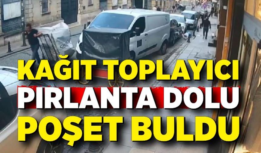 Kağıt toplayıcı çöpte 200 bin dolar değerinde pırlanta dolu poşet buldu