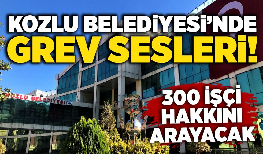 Kozlu Belediyesi’nde grev sesleri! 300 işçi hakkını arayacak