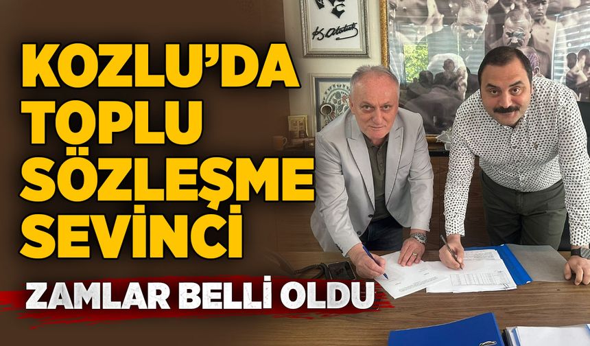 Kozlu’da toplu sözleşme sevinci: Zamlar belli oldu