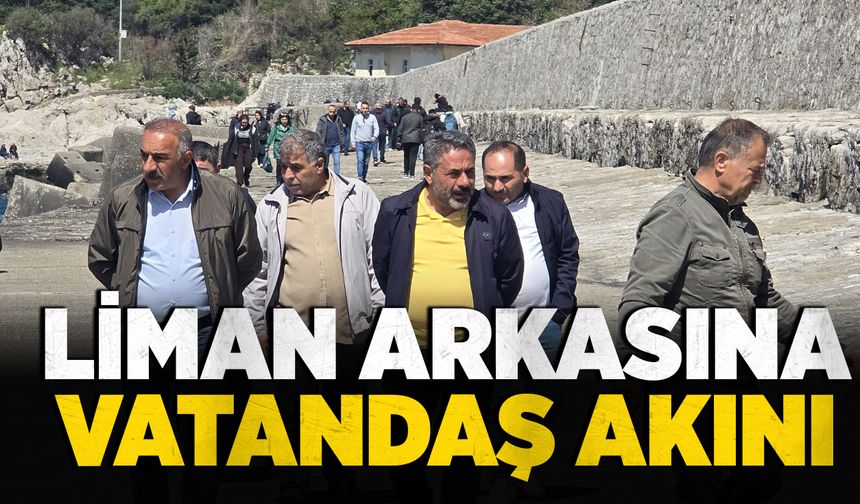 Liman arkasına vatandaş akını