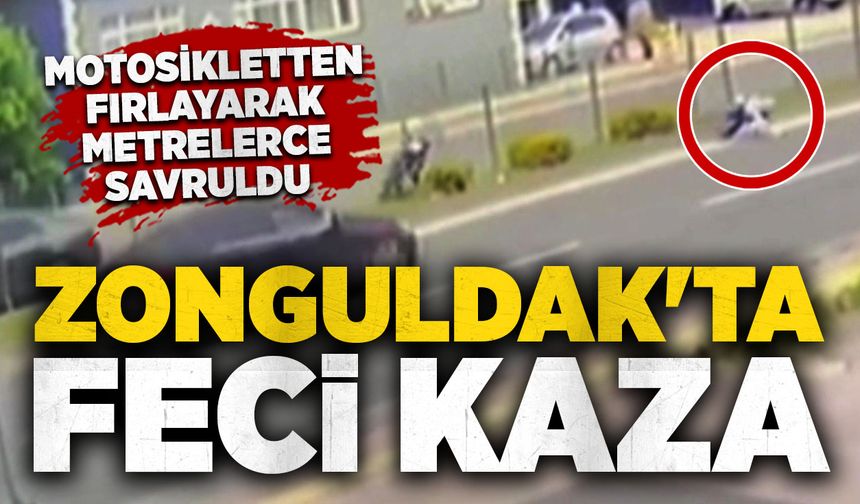 Zonguldak'ta feci kaza: Motosikletten fırlayarak metrelerce savruldu