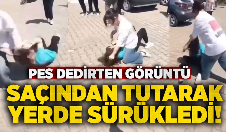 Pes dedirten görüntü: Saçından tutarak yerde sürükledi!