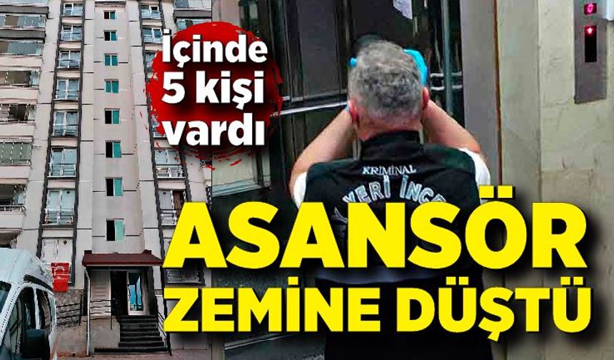 Asansör 4. kattan zemine düştü: 1 yaralı