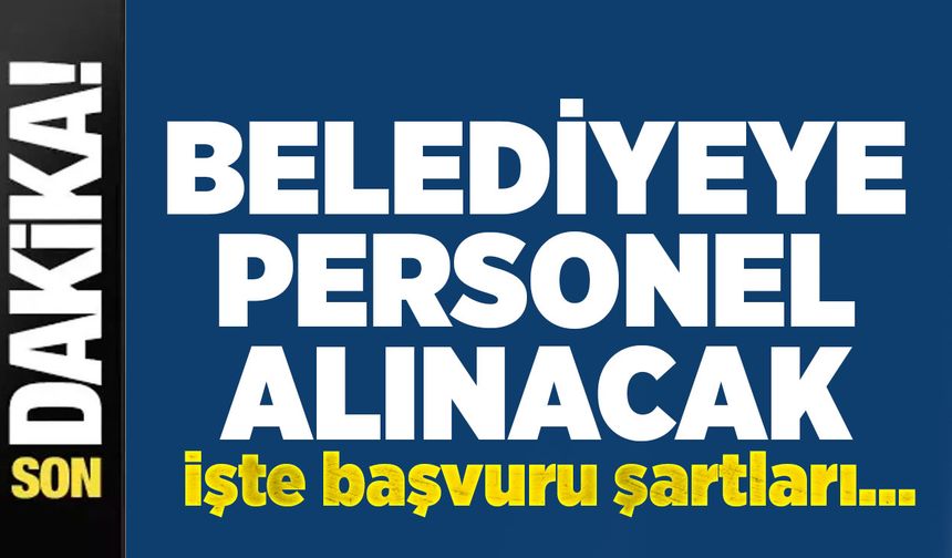 Kilimli Belediyesi’nden personel alımı yapacak