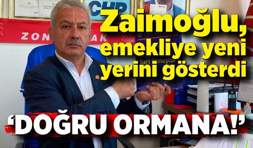 Osman Zaimoğlu, emekliye yeni yerini gösterdi; "Doğru ormana"