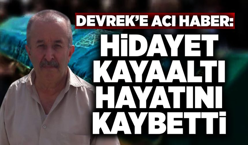 Hidayet Kayaaltı hayatını kaybetti