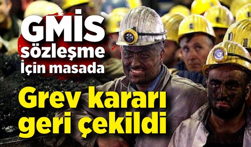Grev kararı geri çekildi: GMİS, sözleşme İçin masada