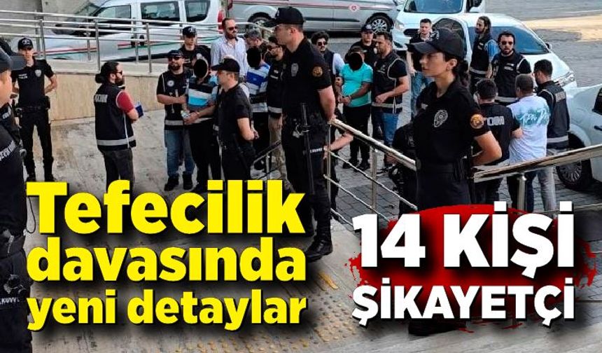 Zonguldak’ta tefecilik davasında yeni detaylar: 14 kişi şikayetçi