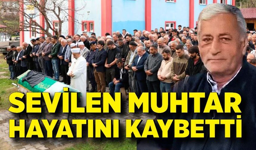 Hastalığına yenik düşen muhtar son yolculuğuna uğurlandı