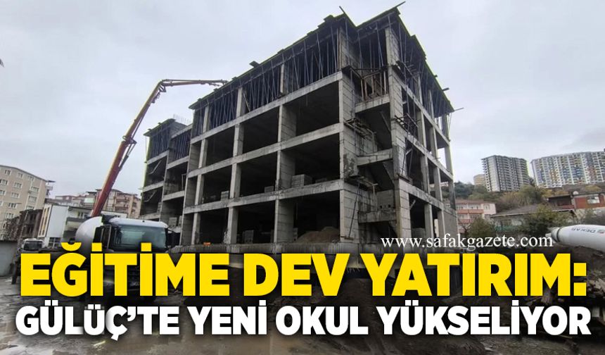 Eğitime dev yatırım: Güleç’te yeni okul yükseliyor