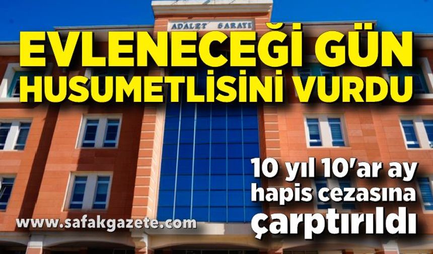 Evleneceği gün husumetlisini yaraladı