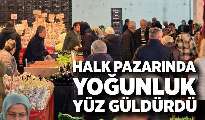 Halk Pazarına yoğunluk yüz güldürdü