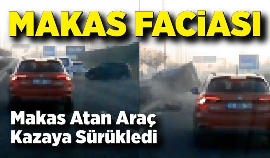 Makas atan araç kazaya yol açtı