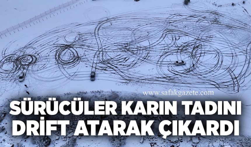 Sürücüler karın tadını drift atarak çıkardı