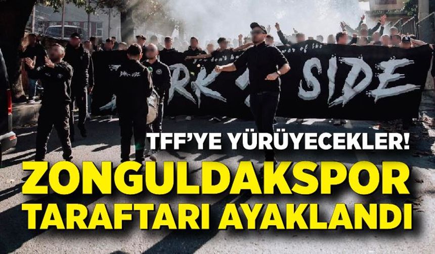 Zonguldakspor taraftarı ayaklandı: TFF’ye yürüyecekler!