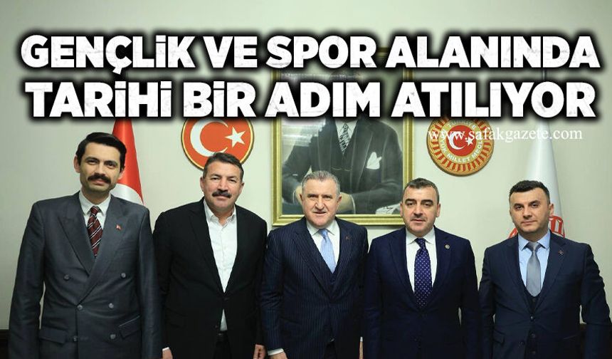 Gençlik ve spor alanında tarihi bir adım atılıyor