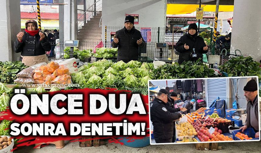 Önce dua sonra denetim!