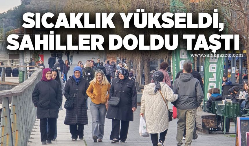 Sıcaklık yükseldi, sahiller doldu taştı