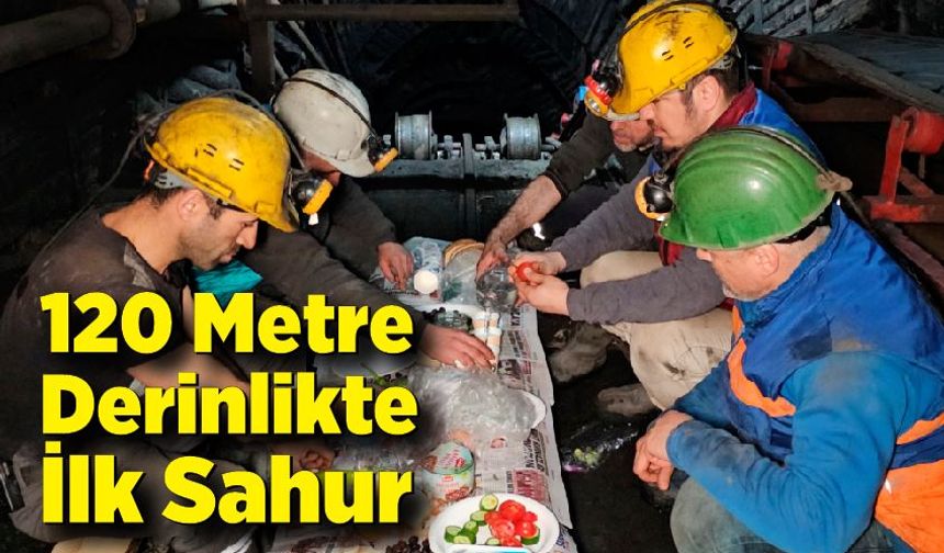 Zonguldak'ta Madenciler, 120 Metre Derinlikte İlk Sahurunu Yaptı